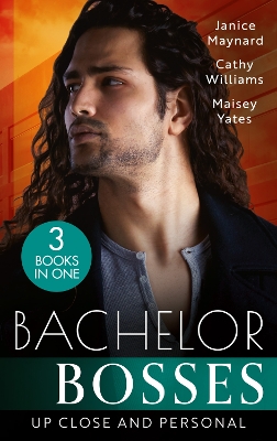 Book cover for Bachelor Bosses: Up Close And Personal