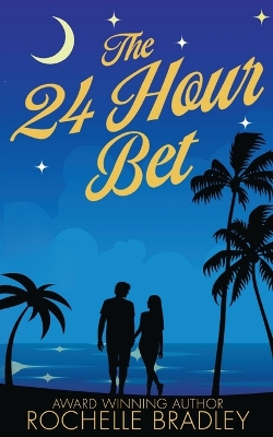 Book cover for The 24 Hour Bet