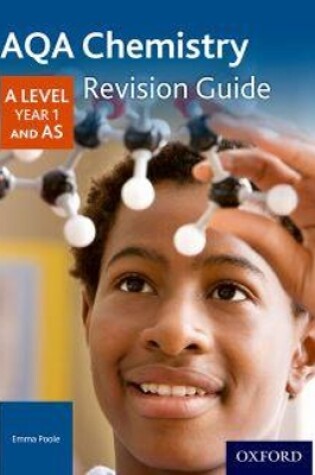 Cover of AQA A Level Chemistry Year 1 Revision Guide