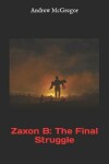 Book cover for Zaxon B