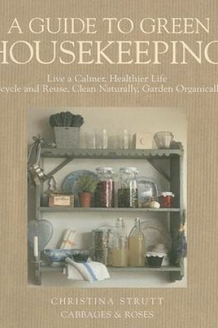 Cover of A Guide to Green Housekeeping