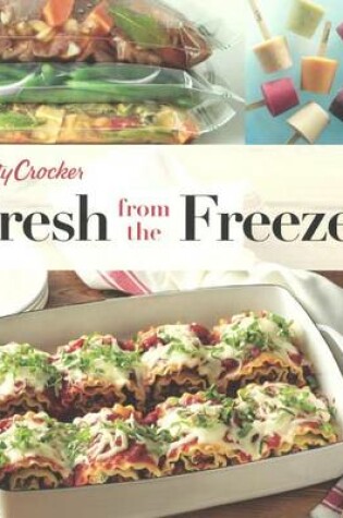 Cover of Betty Crocker Fresh from the Freezer