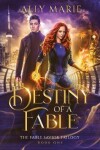 Book cover for Destiny of a Fable