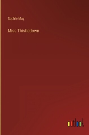 Cover of Miss Thistledown