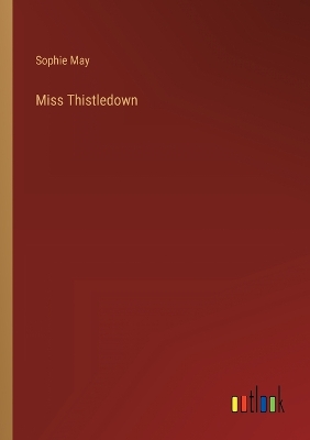 Book cover for Miss Thistledown