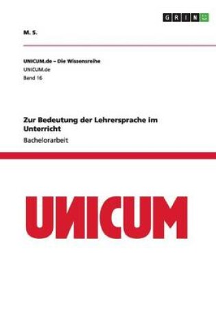 Cover of Zur Bedeutung der Lehrersprache im Unterricht