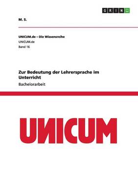 Book cover for Zur Bedeutung der Lehrersprache im Unterricht