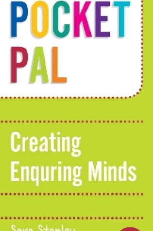 Cover of Pocket PAL: Creating Enquiring Minds