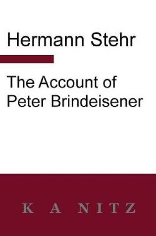 Cover of The Account of Peter Brindeisener