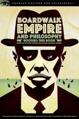Cover of Boardwalk Empire and Philosophy