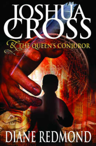 Cover of Joshua Cross & the Queen's Conjuror