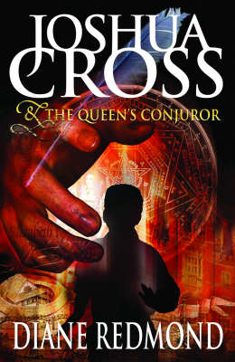 Book cover for Joshua Cross & the Queen's Conjuror