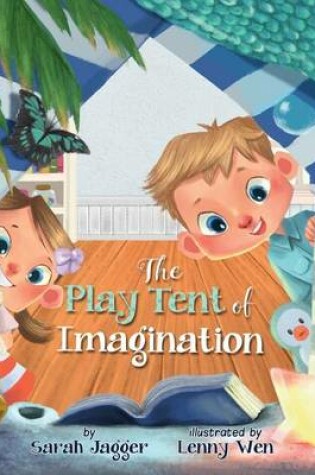 Cover of The Play Tent of Imagination
