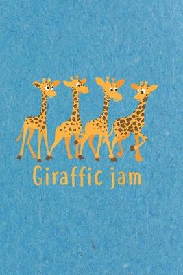 Book cover for Girafic jam