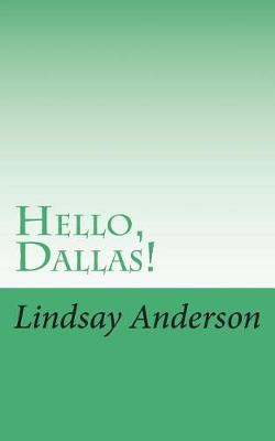 Book cover for Hello, Dallas!