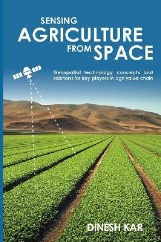 Cover of Sensing Agriculture from Space