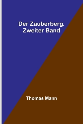 Book cover for Der Zauberberg. Zweiter Band