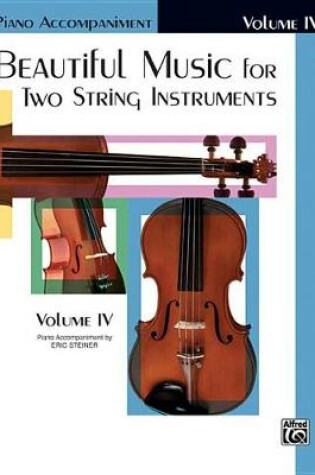 Cover of Beautiful Music for Two String Instruments Book IV