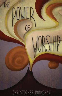 Book cover for The Power Of Worship
