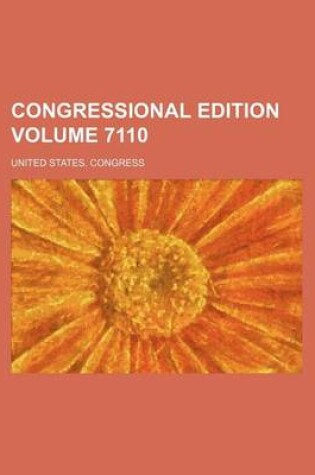 Cover of Congressional Edition Volume 7110