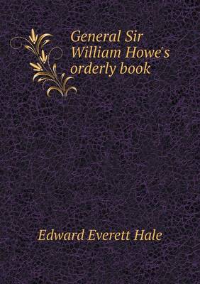 Book cover for General Sir William Howe's orderly book