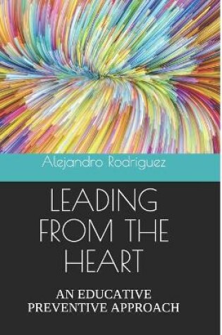 Cover of Leading from the Heart