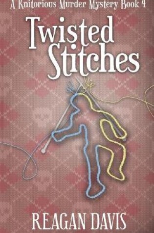 Cover of Twisted Stitches
