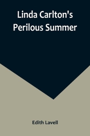 Cover of Linda Carlton's Perilous Summer