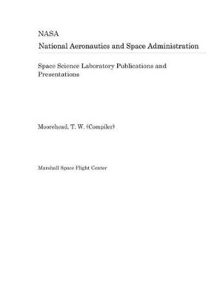 Book cover for Space Science Laboratory Publications and Presentations