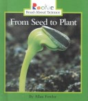 Cover of From Seed to Plant