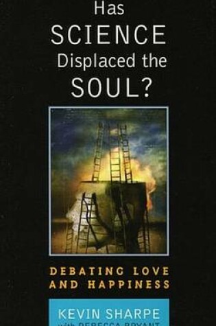 Cover of Has Science Displaced the Soul?