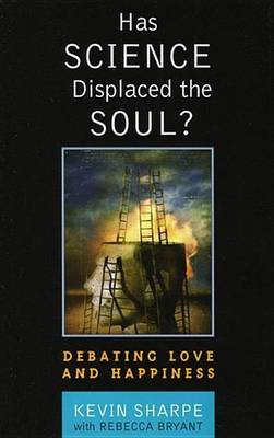 Book cover for Has Science Displaced the Soul?