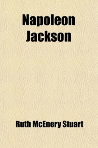 Cover of Napoleon Jackson; The Gentleman of the Plush Rocker