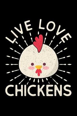 Book cover for Live Love Chickens