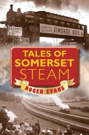 Cover of Tales of Somerset Steam