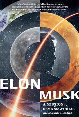 Book cover for Elon Musk: A Mission to Save the World