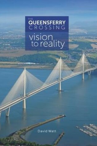 Cover of The Queensferry Crossing