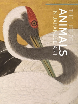 Cover of The Life of Animals in Japanese Art