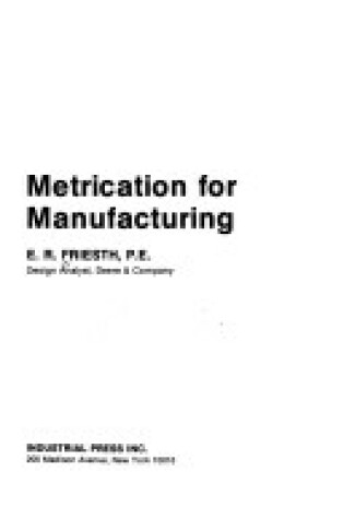 Cover of Metrication for Manufacturing