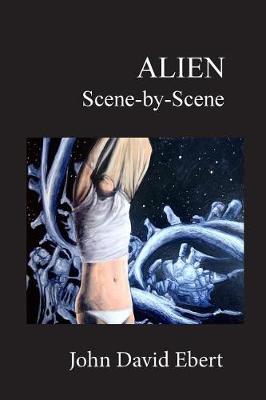 Book cover for Alien Scene-by-Scene