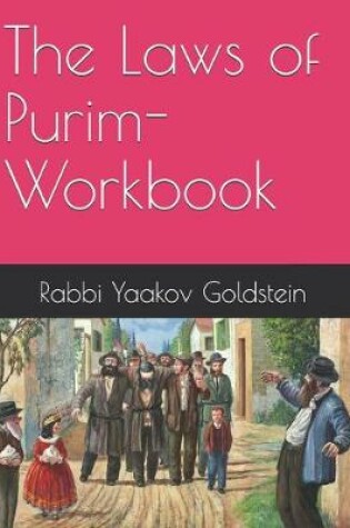 Cover of The Laws of Purim-Workbook