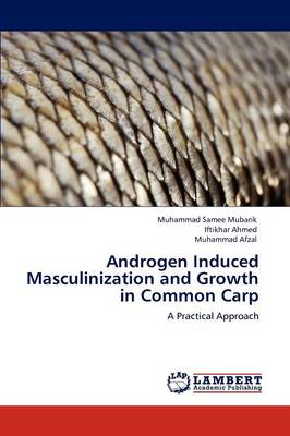 Book cover for Androgen Induced Masculinization and Growth in Common Carp