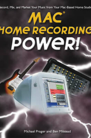 Cover of Home Recording Power! for the Mac