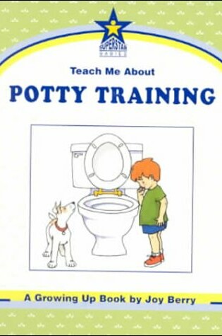 Cover of Teach Me about Potty Training