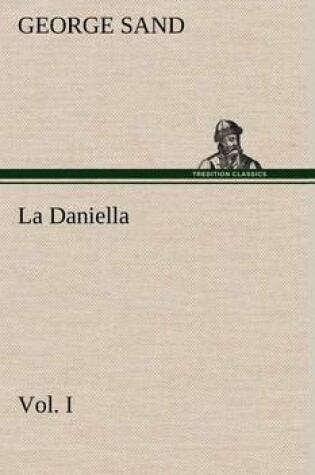 Cover of La Daniella, Vol. I.