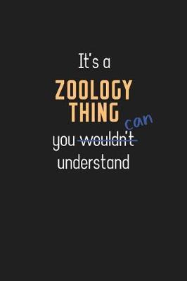 Book cover for It's a Zoology Thing You Can Understand