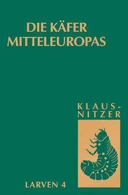 Book cover for Die Käfer Mitteleuropas, Bd. L4: Polyphaga 3