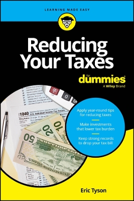 Book cover for Reducing Your Taxes For Dummies