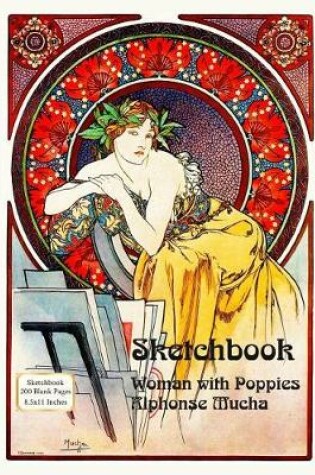 Cover of Sketchbook - Woman with Poppies - Alphonse Mucha