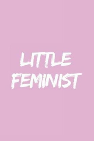 Cover of Little Feminist